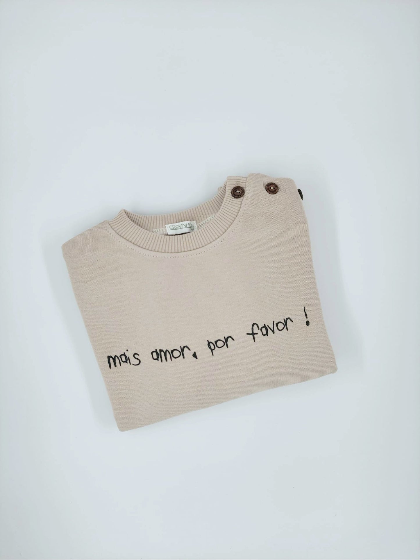 Sweatshirt "Mais amor, por favor!"